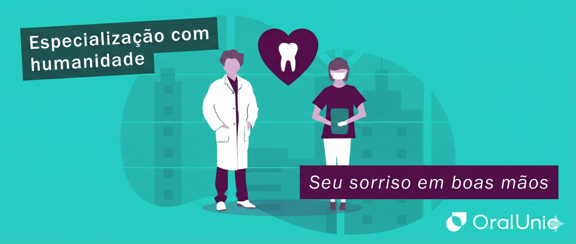 Especialização com humanidade - Oral Unic Cianorte